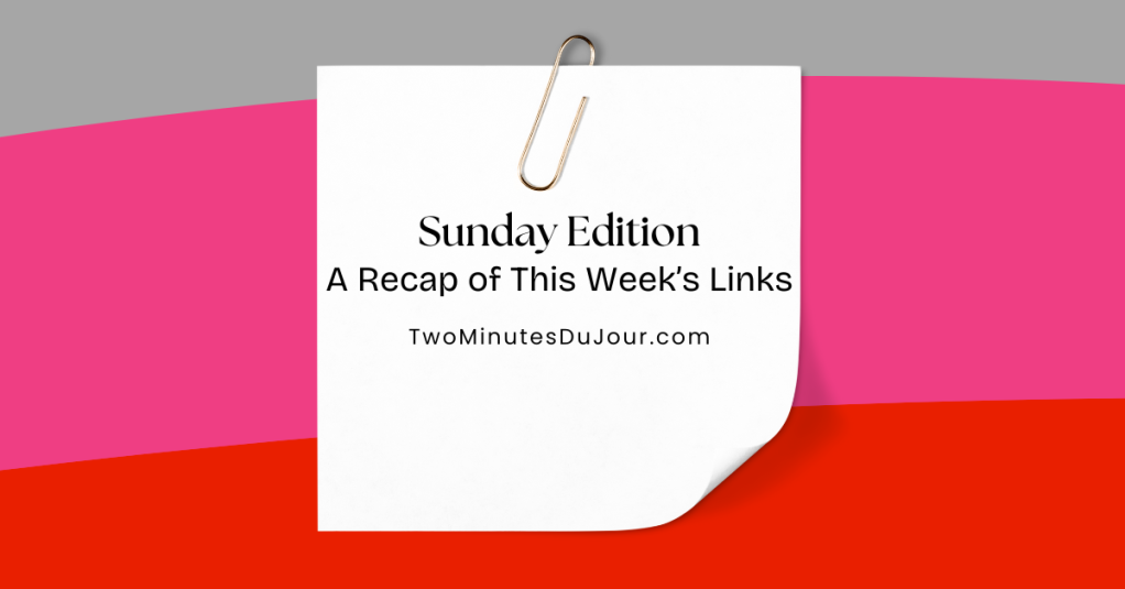 Sunday Edition – Weekly Recap – April 28, 2024
